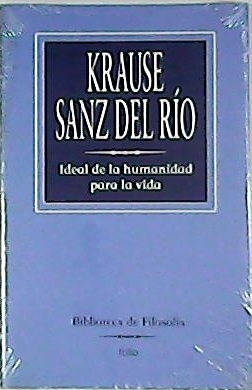 Imagen del vendedor de Ideal de la humanidad para la vida. a la venta por Librera y Editorial Renacimiento, S.A.