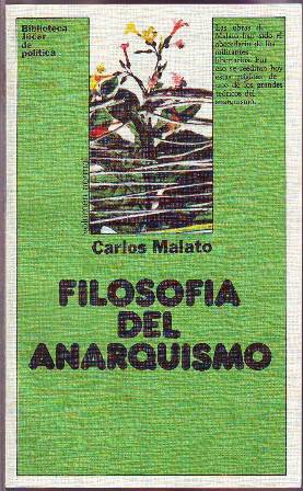 Bild des Verkufers fr Filosofa del anarquismo. zum Verkauf von Librera y Editorial Renacimiento, S.A.
