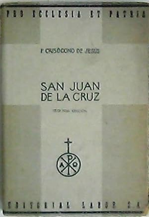 Bild des Verkufers fr San Juan de la Cruz: El hombre, el doctor, el poeta. zum Verkauf von Librera y Editorial Renacimiento, S.A.