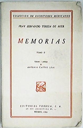 Seller image for Memorias. 2 tomos. Edicin y prlogo de A. Castro Leal. for sale by Librera y Editorial Renacimiento, S.A.