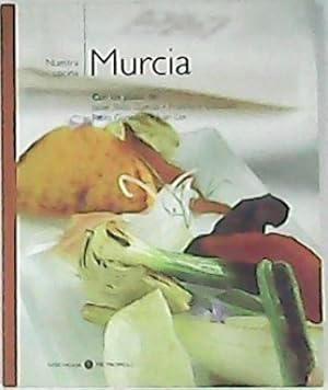 Imagen del vendedor de NUESTRA COCINA: Murcia. Con los platos de Javier Sixto Cuevas, Francisco Gonzlez, Pablo Gonzlez y Juan Lax. a la venta por Librera y Editorial Renacimiento, S.A.