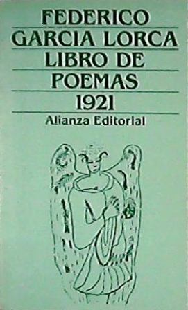 Image du vendeur pour Libro de poemas (1918-1920). Edicin, introduccin y notas de Mario Hernndez. mis en vente par Librera y Editorial Renacimiento, S.A.