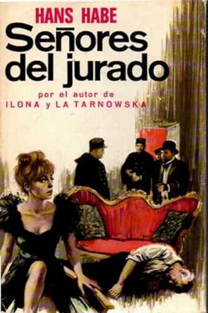 Seller image for Seores del jurado. Novela. Traduccin de Ana Mara de la Fuente. for sale by Librera y Editorial Renacimiento, S.A.