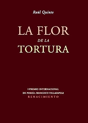 Imagen del vendedor de La flor de la tortura. I Premio Internacional de Poesa "Francisco Villaespesa". a la venta por Librera y Editorial Renacimiento, S.A.