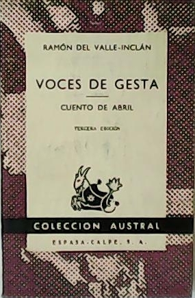 Imagen del vendedor de Voces de gesta. Cuento de abril. a la venta por Librera y Editorial Renacimiento, S.A.