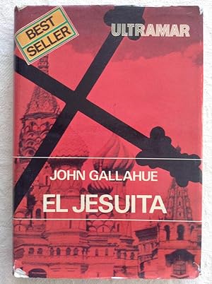 Seller image for El jesuita. Traduccin de Mercedes Mostaza. Novela. for sale by Librera y Editorial Renacimiento, S.A.