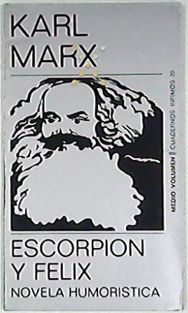 Seller image for Escorpin y Flix. Novela humorstica. Traduccin de Carlos Manzano. for sale by Librera y Editorial Renacimiento, S.A.