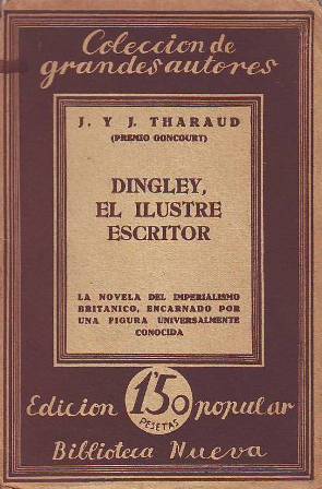 Imagen del vendedor de Dingley. El ilustre escritor. Traduccin de E. Dez Canedo. a la venta por Librera y Editorial Renacimiento, S.A.