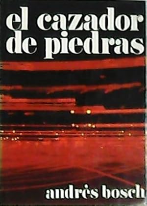Seller image for El cazador de piedras. Memoria parcial del tercer marqus de Fl. for sale by Librera y Editorial Renacimiento, S.A.