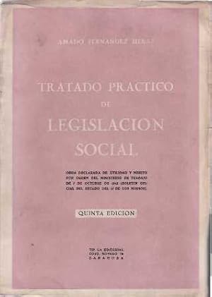 Seller image for Tratado prctico de legislacin social. Prl de Len Martn-Granizo. for sale by Librera y Editorial Renacimiento, S.A.