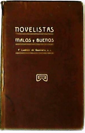 Seller image for Novelistas malos y buenos. Juzgados por. for sale by Librera y Editorial Renacimiento, S.A.