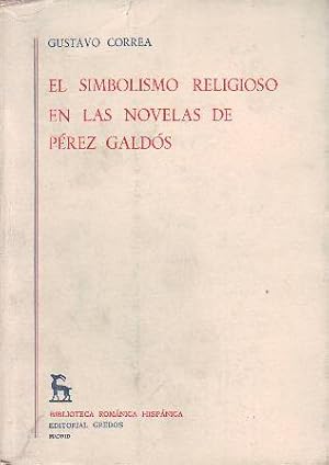 Image du vendeur pour El simbolismo religioso en las novelas de Prez Galds. mis en vente par Librera y Editorial Renacimiento, S.A.