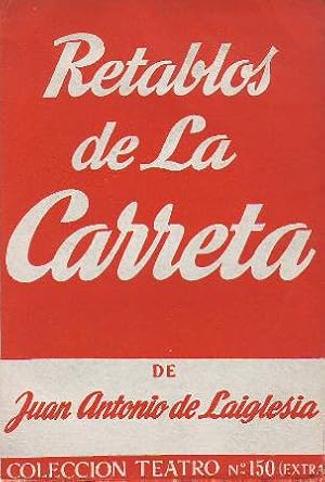 Imagen del vendedor de Retablos de la carreta. Teatro. a la venta por Librera y Editorial Renacimiento, S.A.