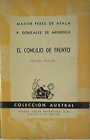 Image du vendeur pour El Concilio de Trento. mis en vente par Librera y Editorial Renacimiento, S.A.