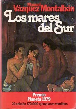 Imagen del vendedor de Los mares del Sur (Premio Planeta, 1979). Novela. a la venta por Librera y Editorial Renacimiento, S.A.