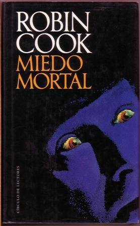 Imagen del vendedor de Miedo mortal. Novela. Traduccin de C. G. a la venta por Librera y Editorial Renacimiento, S.A.