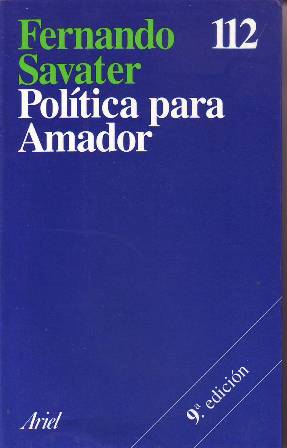 Imagen del vendedor de Poltica para Amador. a la venta por Librera y Editorial Renacimiento, S.A.