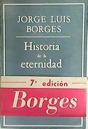 Imagen del vendedor de Historia de la eternidad. a la venta por Librera y Editorial Renacimiento, S.A.