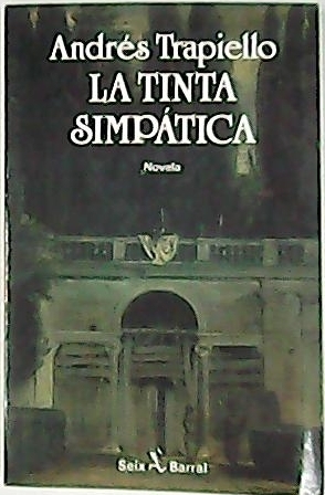 Image du vendeur pour La tinta simptica. Novela. mis en vente par Librera y Editorial Renacimiento, S.A.