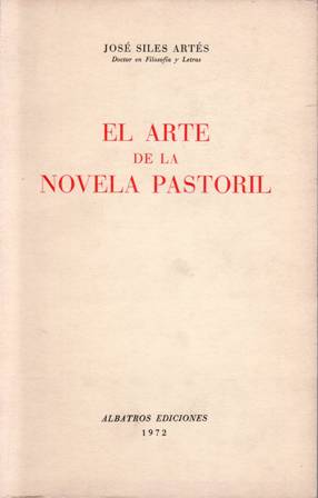Seller image for El arte de la novela pastoril. for sale by Librera y Editorial Renacimiento, S.A.