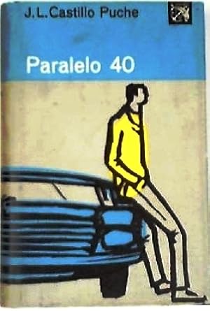 Imagen del vendedor de Paralelo 40. Novela. a la venta por Librera y Editorial Renacimiento, S.A.