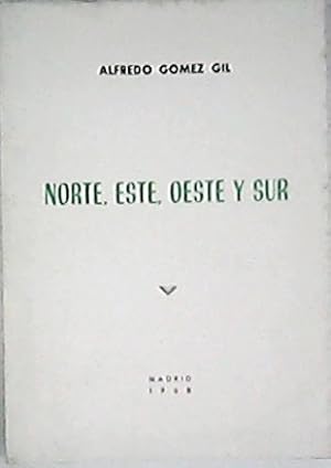 Imagen del vendedor de Norte, este, oeste y sur. Nota de Angel Valbuena Prat. a la venta por Librera y Editorial Renacimiento, S.A.