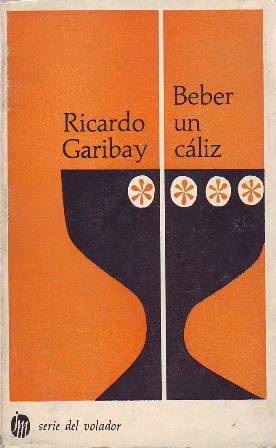 Imagen del vendedor de Beber un cliz. Novela. a la venta por Librera y Editorial Renacimiento, S.A.