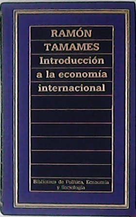 Imagen del vendedor de Introduccin a la economa internacional. Ensayo. a la venta por Librera y Editorial Renacimiento, S.A.