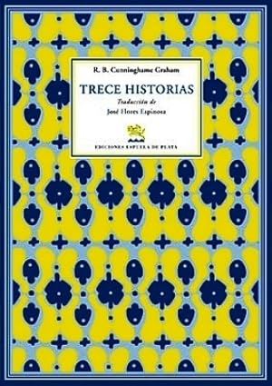 Image du vendeur pour Trece historias. Traduccin de Jos Flores Espinosa, revisada por Victoria Len. mis en vente par Librera y Editorial Renacimiento, S.A.