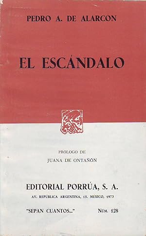 Imagen del vendedor de El escndalo. Novela. Prlogo de Juana de Ontan. a la venta por Librera y Editorial Renacimiento, S.A.