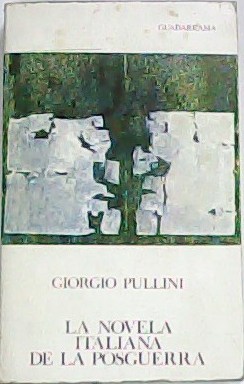 Seller image for La novela italiana de la posguerra. for sale by Librera y Editorial Renacimiento, S.A.