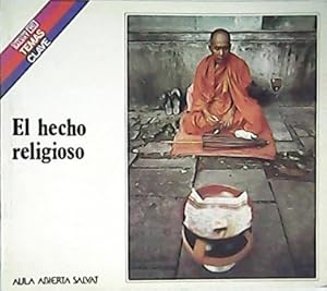 Imagen del vendedor de El hecho religioso. a la venta por Librera y Editorial Renacimiento, S.A.