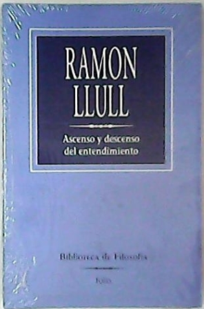 Imagen del vendedor de Ascenso y descenso del entendimiento. a la venta por Librera y Editorial Renacimiento, S.A.
