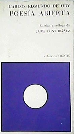 Bild des Verkufers fr Poesa abierta (1945-1973). Edicin, seleccin y prlogo de Jaime Pont Ibez. zum Verkauf von Librera y Editorial Renacimiento, S.A.