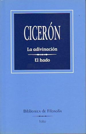 Imagen del vendedor de La adivinacin - El hado. Introduccin de Francisco Jos Fortuny. Traduccin de Francisco Navarro y Calvo. a la venta por Librera y Editorial Renacimiento, S.A.