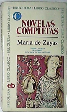 Imagen del vendedor de Novelas completas (Novelas amorosas y ejemplares - Desengaos amorosos). Con estudio preliminar y bibliografa seleccionada por Mara Martnez del Portal. a la venta por Librera y Editorial Renacimiento, S.A.