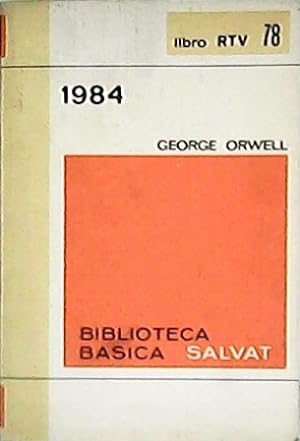 Imagen del vendedor de 1984. Novela. Prólogo de Pedro Laín Entralgo. a la venta por Librería y Editorial Renacimiento, S.A.