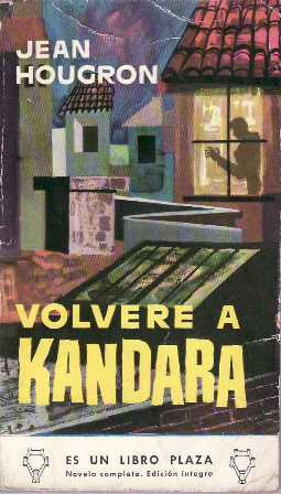 Imagen del vendedor de Volver a Kandara. Versin de Francisco Rodn. Novela. a la venta por Librera y Editorial Renacimiento, S.A.