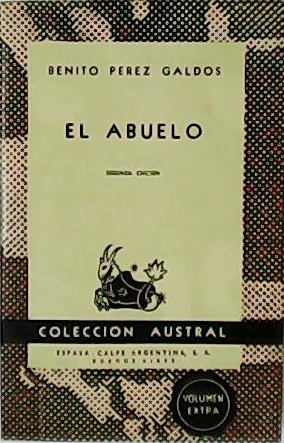 Imagen del vendedor de El abuelo. a la venta por Librera y Editorial Renacimiento, S.A.