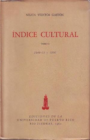 Imagen del vendedor de Indice cultural (Tomo 1: 1948-55 y 1956). a la venta por Librera y Editorial Renacimiento, S.A.