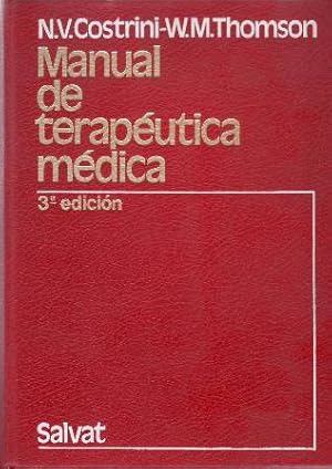 Image du vendeur pour Manual de teraputica mdica. mis en vente par Librera y Editorial Renacimiento, S.A.