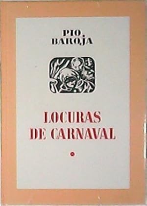 Imagen del vendedor de La juventud perdida. Locuras de carnaval. Novela. Presentacin de Julio Manso Barrios. Edicin conmemorativa XXXII feria del Libro Antiguo y de Ocacin de Madrid. a la venta por Librera y Editorial Renacimiento, S.A.