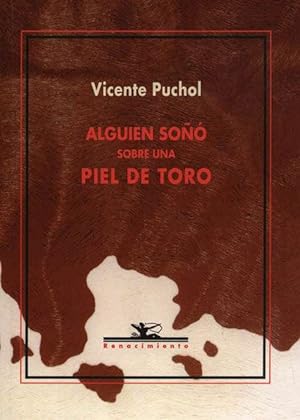 Immagine del venditore per Alguien so sobre una piel de toro. Novela. venduto da Librera y Editorial Renacimiento, S.A.