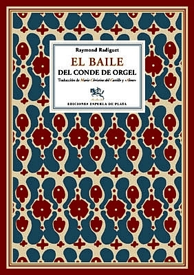 Seller image for El baile del Conde de Orgel. Traduccin de Marie-Christine del Castillo y H. Daz Arrieta >. for sale by Librera y Editorial Renacimiento, S.A.