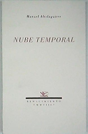 Seller image for Nube temporal. Tomo VI de la Poesa completa. Edicin de Antonio Jimnez Milln. Vieta de colofn de Gregorio Prieto. for sale by Librera y Editorial Renacimiento, S.A.