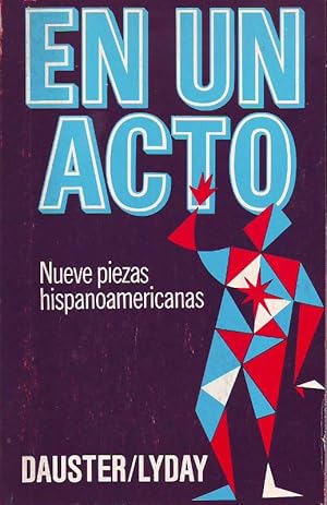 Seller image for En un acto. Nueve piezas hispanoamericanas. for sale by Librera y Editorial Renacimiento, S.A.