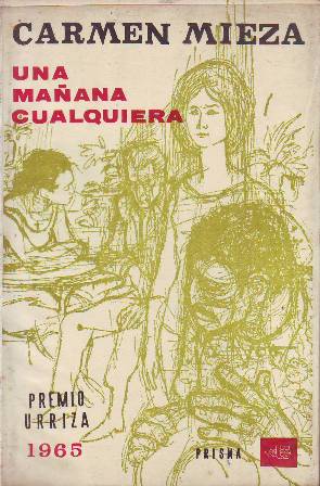 Seller image for Una maana cualquiera. Premio Urriza de novela 1965. for sale by Librera y Editorial Renacimiento, S.A.