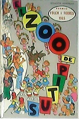 Imagen del vendedor de El zoo de Pitus (Premio Folch i Torres, 1965). Traduccin de Carola Soler Arce. Con Ilustraciones de Pilarn Bays. a la venta por Librera y Editorial Renacimiento, S.A.