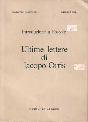 Immagine del venditore per Ultime lettere di Iacopo Ortis. Poesie. venduto da Librera y Editorial Renacimiento, S.A.