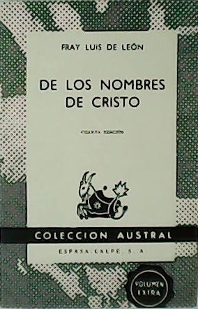 Imagen del vendedor de De los nombres de Cristo. a la venta por Librera y Editorial Renacimiento, S.A.